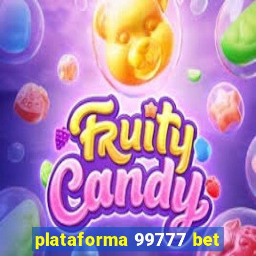 plataforma 99777 bet